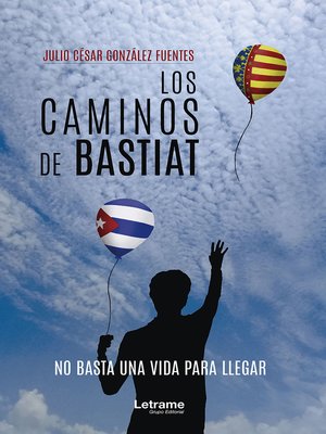 cover image of Los caminos de Bastiat